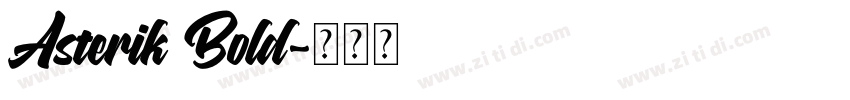 Asterik Bold字体转换